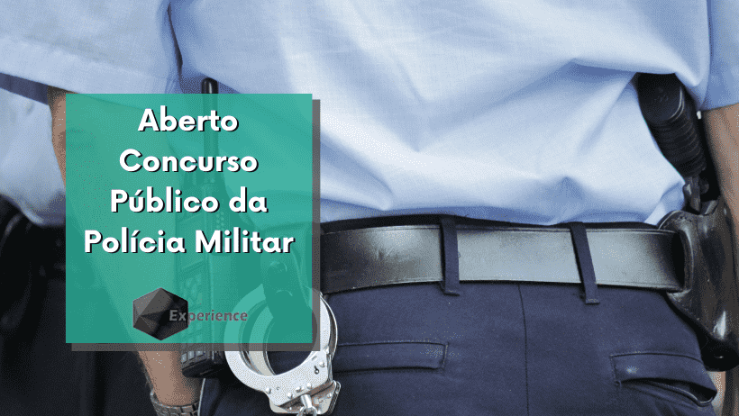 Aberto Concurso Público da Polícia Militar