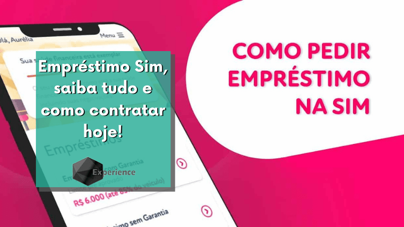 Empréstimo Sim, saiba tudo e como contratar hoje!