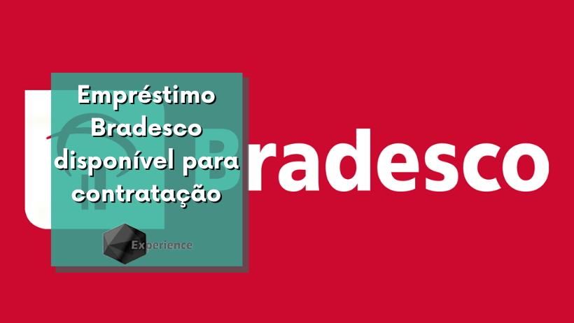 Empréstimo Bradesco disponível para contratação