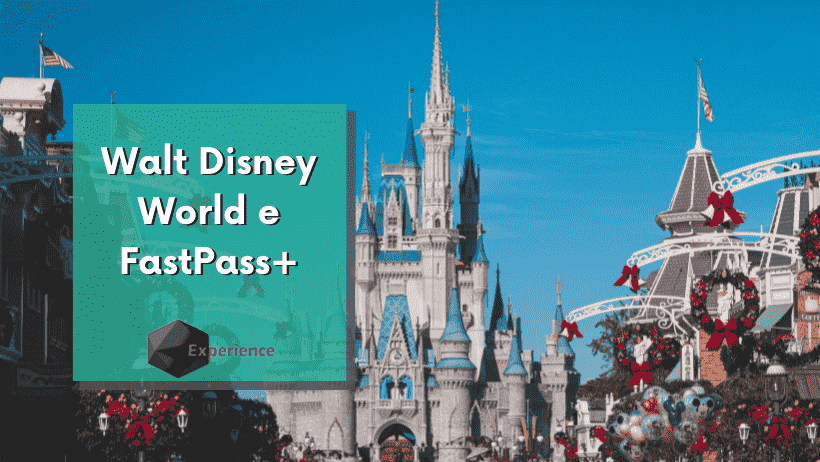 Walt Disney World e FastPass+