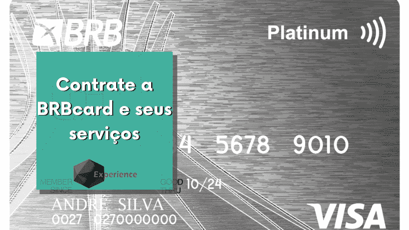 Contrate a BRBcard e seus serviços