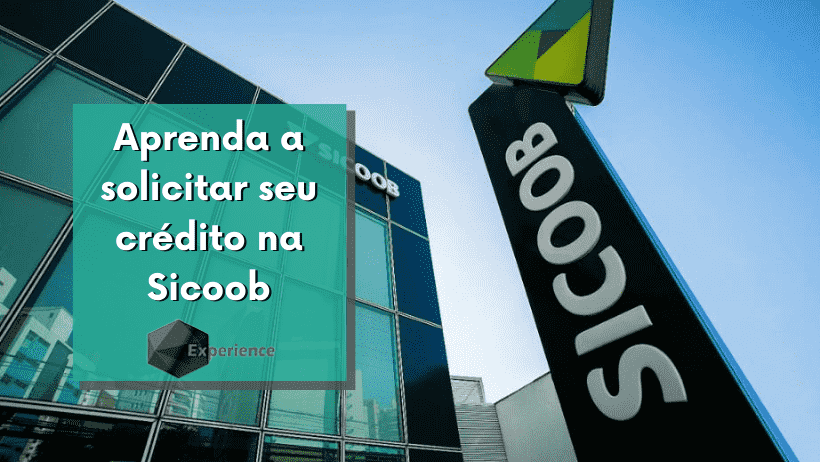 Aprenda a solicitar seu crédito na Sicoob