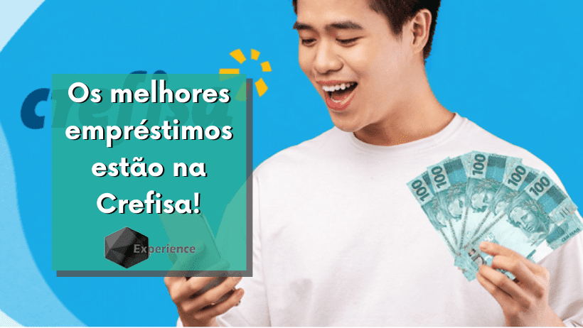 Os melhores empréstimos estão na Crefisa!