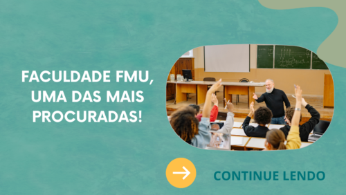 FACULDADE FMU, UMA DAS MAIS PROCURADAS!