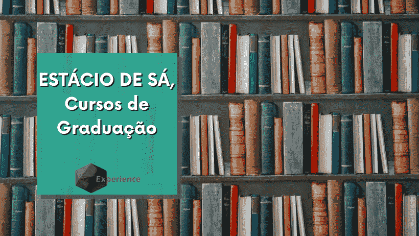 ESTÁCIO DE SÁ, Cursos de Graduação
