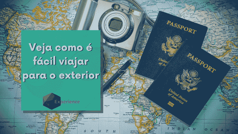 Veja como é fácil viajar para o exterior