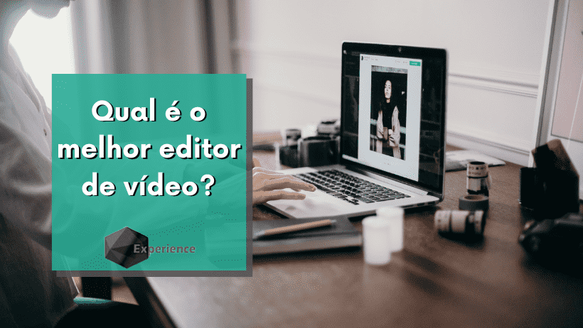 Qual é o melhor editor de vídeo?