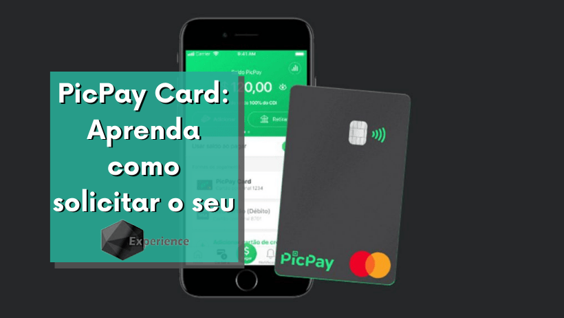 PicPay Card: Aprenda como solicitar o seu