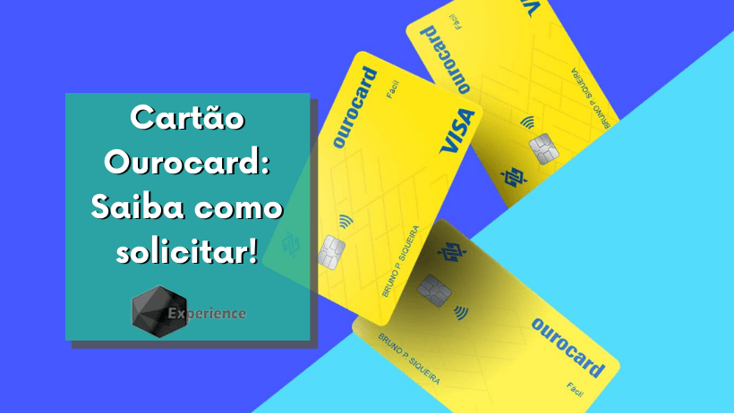 Cartão Ourocard: Saiba como solicitar!