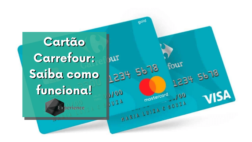 Cartão Carrefour: Saiba como funciona!