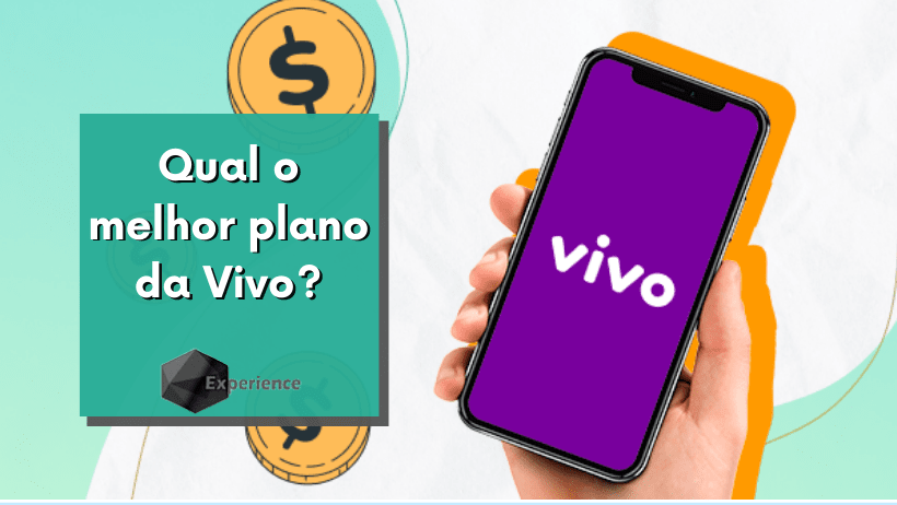 Qual o melhor plano da Vivo?