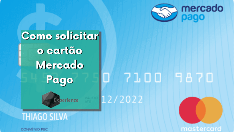Como solicitar o cartão Mercado Pago