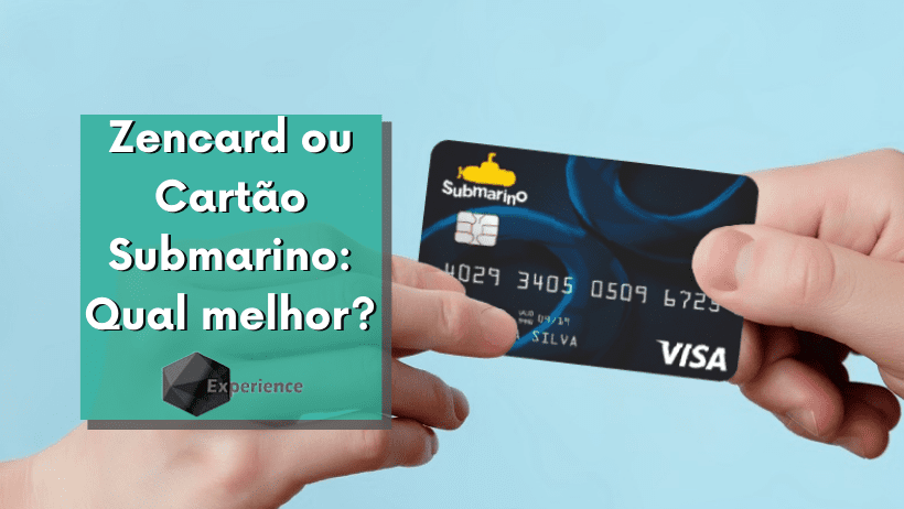 Zencard ou Cartão Submarino: Qual escolher?