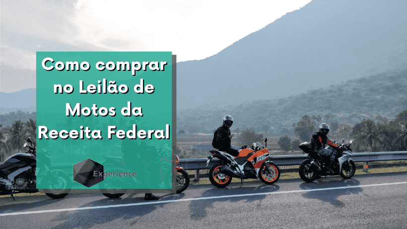 Como comprar no Leilão de Motos da Receita Federal