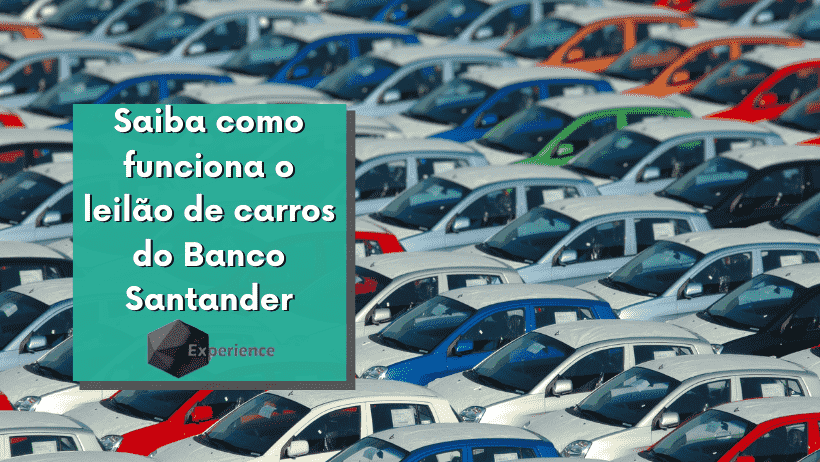 Saiba como funciona o leilão de carros do Banco Santander