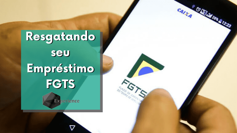 Resgatando seu Empréstimo FGTS