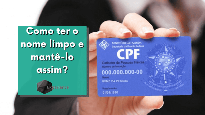 Como ter o nome limpo e mantê-lo assim?