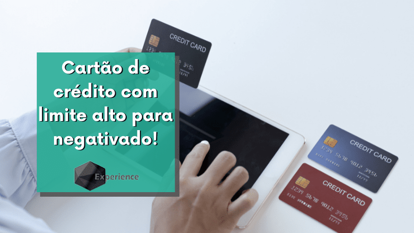 Cartão de crédito para negativado: opções e cuidados