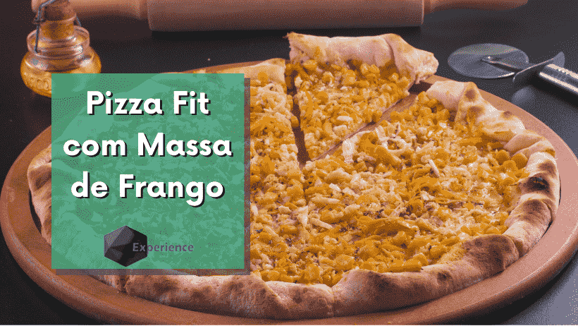 Pizza Fit com Massa de Frango