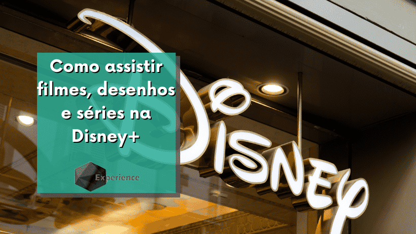 Como assistir filmes, desenhos e séries na Disney+