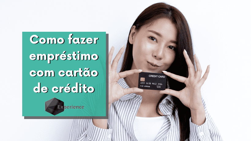 Como fazer empréstimo com cartão de crédito