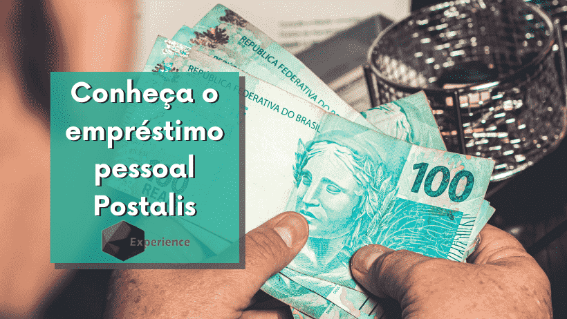 Conheça o empréstimo pessoal Postalis