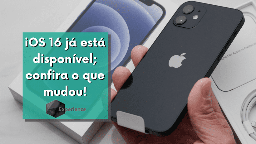 iOS 16 já está disponível; confira o que mudou!