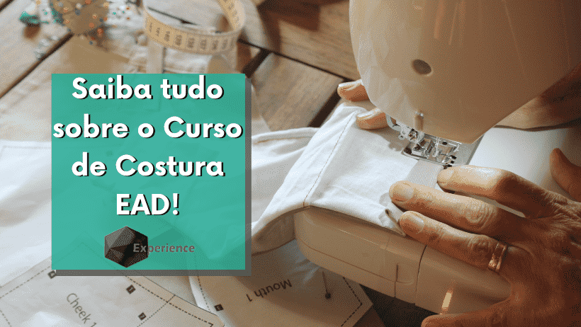 Saiba tudo sobre o Curso de Costura EAD!