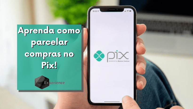 Aprenda como parcelar compras no Pix!