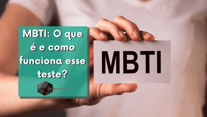 MBTI: O que é e como funciona esse teste?