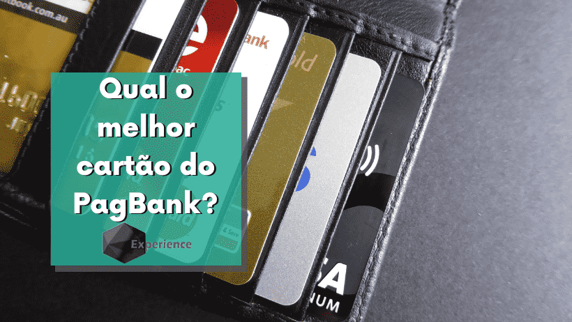 Qual o melhor cartão do PagBank?