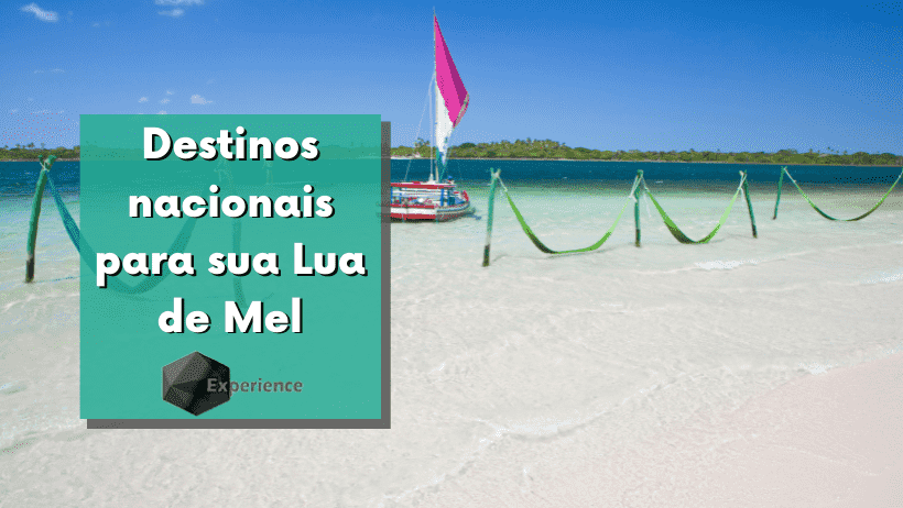 Destinos nacionais para sua Lua de Mel
