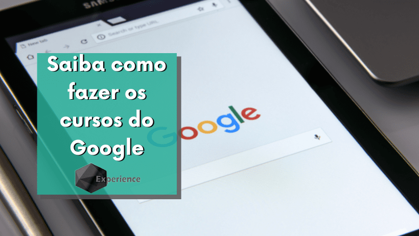 Saiba como fazer os cursos do Google