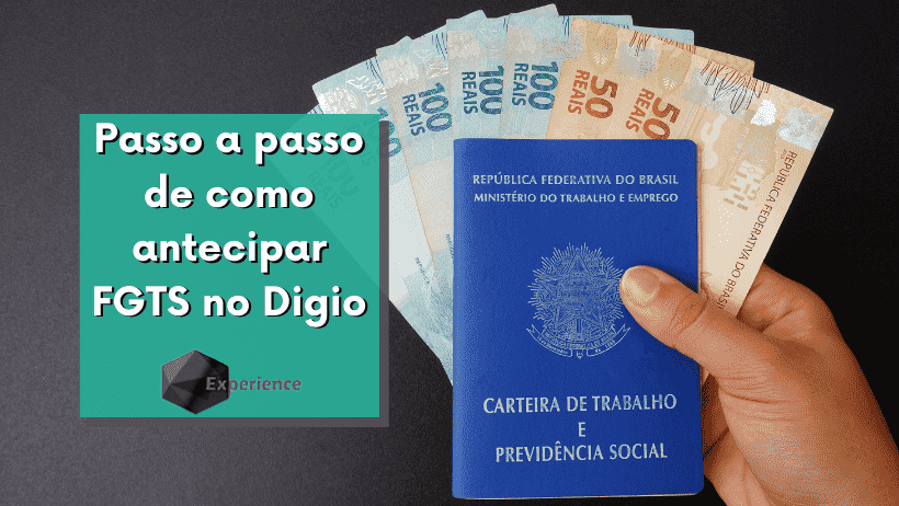Passo a passo de como antecipar FGTS no Digio