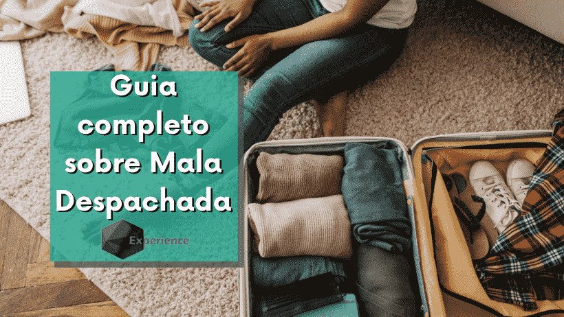Guia completo sobre Mala Despachada