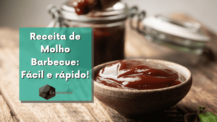 Receita de Molho Barbecue: Fácil e rápido!