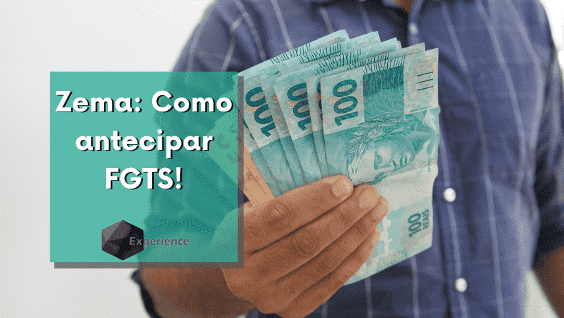 Zema: Como antecipar FGTS!