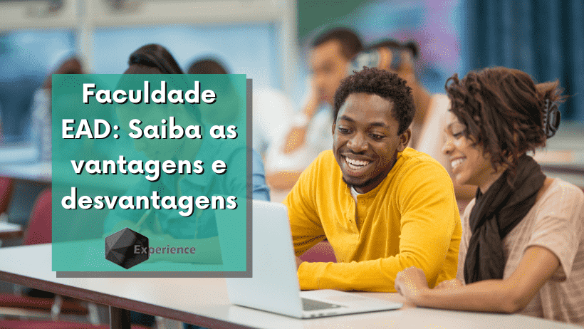 Faculdade EAD: Saiba as vantagens e desvantagens