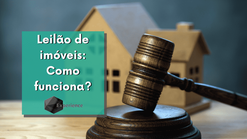 Leilão de imóveis: Como funciona?