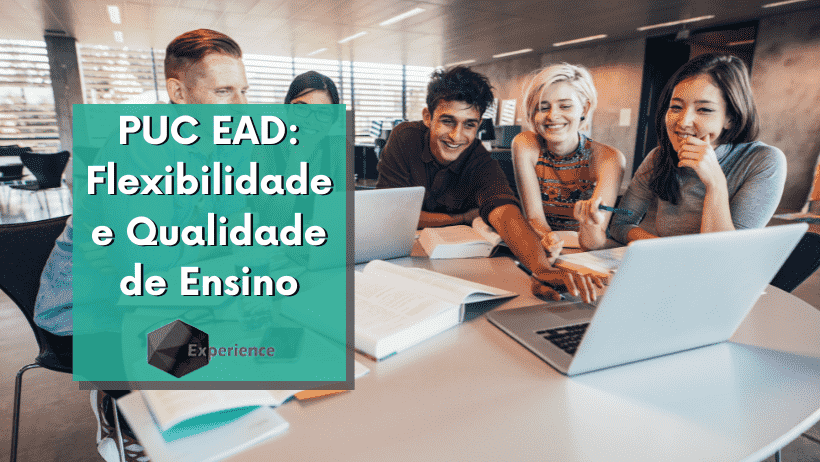 PUC EAD: Flexibilidade e Qualidade de Ensino