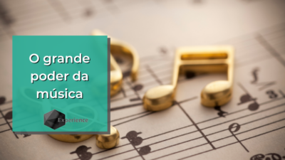 O grande poder da música