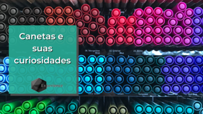 Canetas e suas curiosidades