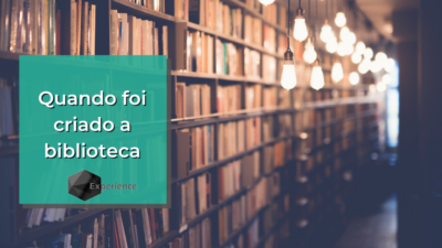 Quando foi criado a biblioteca