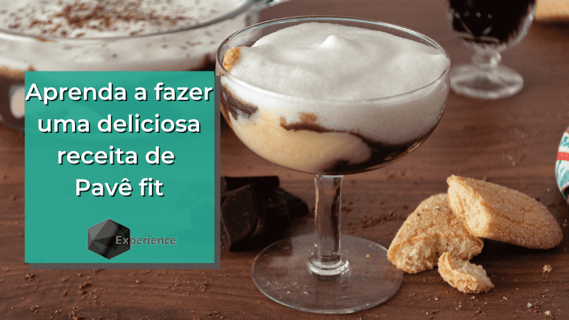 Aprenda a fazer uma deliciosa receita de Pavê fit