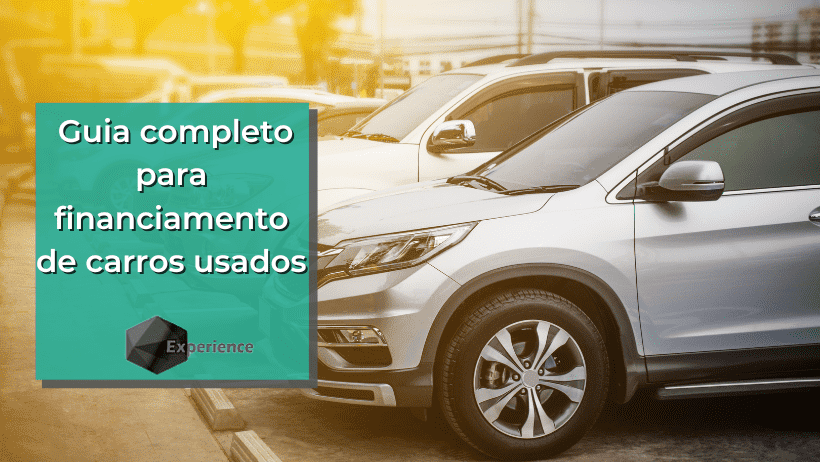 Guia completo para financiamento de carros usados