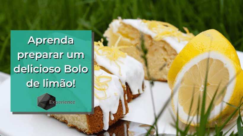 Aprenda preparar um delicioso Bolo de limão!