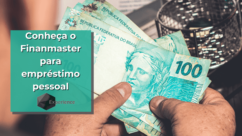Conheça o Finanmaster para empréstimo pessoal