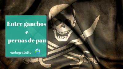Entre ganchos e pernas de pau