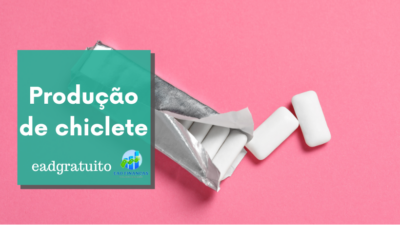 Produção de chiclete