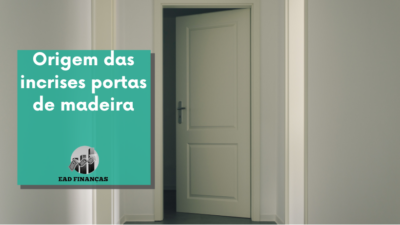 Origem das incrises portas de madeira